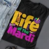 Hustle & Heart NC Life Of The Mardi Mardi Gras Graphic Tee