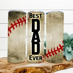 Hustle & Heart NC Best Dad Ever Baseball Completed 20oz Skinny Tumbler
