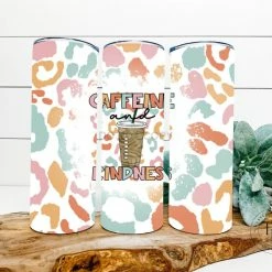 Hustle & Heart NC Caffeine And Kindness Completed 20oz Skinny Tumbler Tumbler Of The Week