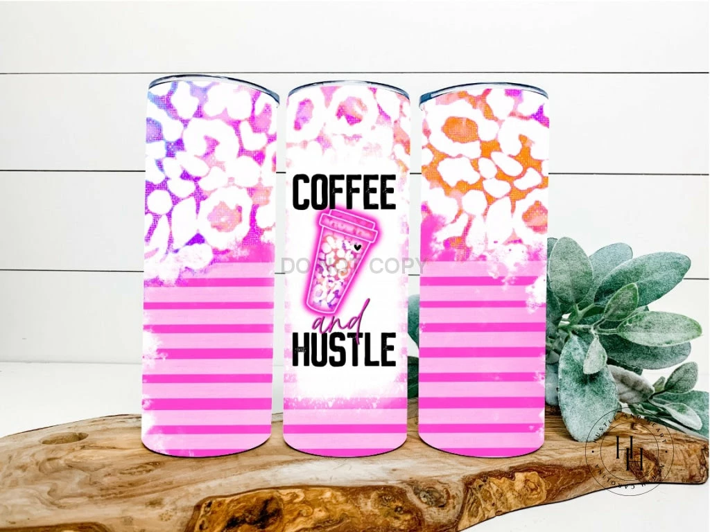 Hustle & Heart NC Tumbler Of The Week Coffee And Hustle Completed 20oz Skinny Tumbler