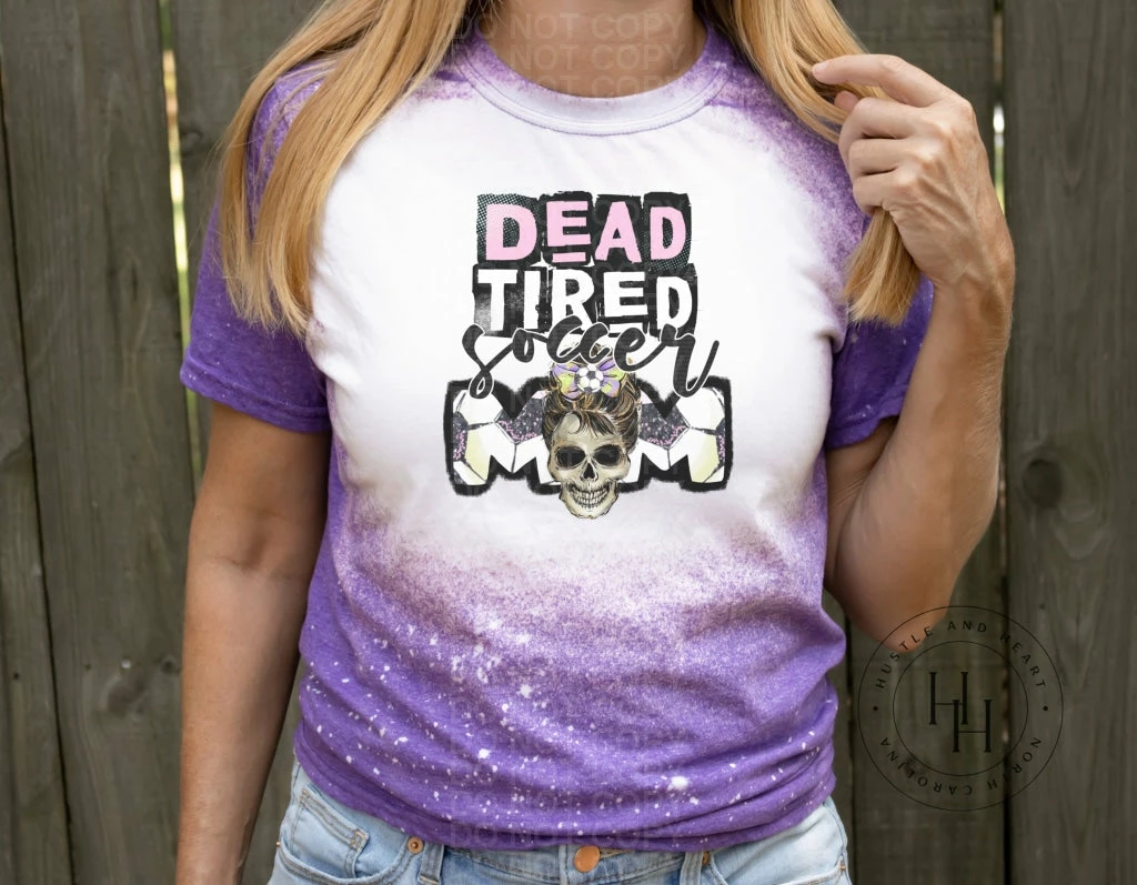 Hustle & Heart NC Dead Tired BLANK Mom - SUBLIMATION TRANSFER Transfers