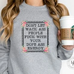 Hustle & Heart NC Don't Let Wack A** People Graphic Tee