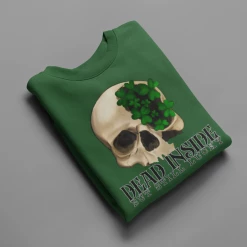 Hustle & Heart NC St. Patrick's Day Dead Inside But Still Lucky Skeleton St Patricks Day Graphic Sweatshirt