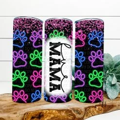 Hustle & Heart NC Tumbler Of The Week Fur Mama Neon Paws Completed 20oz Skinny Tumbler