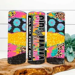 Hustle & Heart NC Tumbler Of The Week Girl Mama All Day Everyday Leopard Floral Completed 20oz Skinny Tumbler