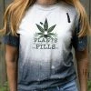Hustle & Heart NC Transfers Give Me Plants Over Pills - SUBLIMATION TRANSFER