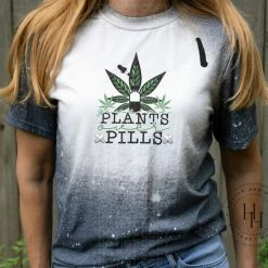 Hustle & Heart NC Transfers Give Me Plants Over Pills - SUBLIMATION TRANSFER