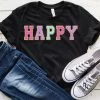 Hustle And Heart NC Faux Chenille And Glitter Letter Patch Tees Happy Faux Chenille Letters Graphic Tee