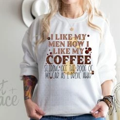 Hustle & Heart NC I Like My Men How I Like My Coffee - SUBLIMATION TRANSFER
