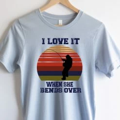 Hustle And Heart NC Father's Day I Love It When She Bends Over Graphic Tee