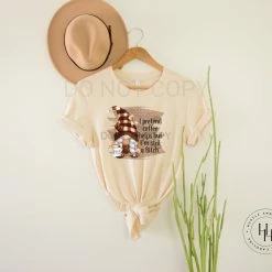 Hustle & Heart NC NSFW & Adult Humor I Pretend Coffee Helps But I'm Still A B*tch Gnome Graphic Tee