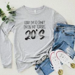 Hustle & Heart NC I'm In My Terrible 20's Graphic Tee NSFW & Adult Humor