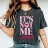 Hustle & Heart NC It’s Not Me…. It’s You. Graphic Tee