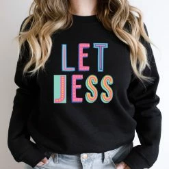 Hustle And Heart NC Let Jess Colorful Graphic Tee