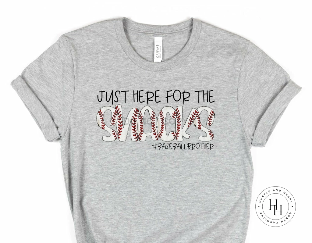 Hustle & Heart NC Mascot Pride Just Here For The Snacks #baseballbrother Graphic Tee