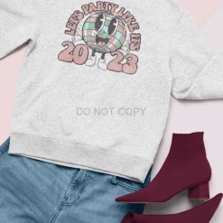 Hustle & Heart NC Let's Party Like It's 2023 Disco Ball Retro New Year Celebration Graphic Tee Or Sweatshirt