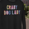 Hustle And Heart NC Crazy Dog Lady Colorful Graphic Tee Colorful Block Mascots