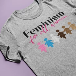 Hustle And Heart NC Feminism Is For All Women Graphic Tee LGBTQIA+ Pride/Equality