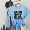 Hustle & Heart NC NSFW & Adult Humor Ouch B*tch You Hit Me Right Where IDGAF Graphic Tee