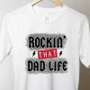 Hustle And Heart NC Father's Day Rockin That Dad Life Graphic Tee