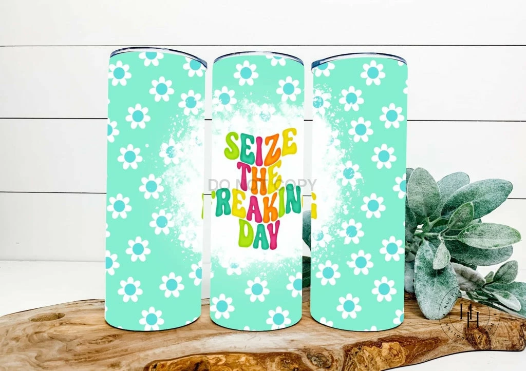 Hustle & Heart NC Tumbler Of The Week Seize The Freakin Day Retro Completed 20oz Skinny Tumbler