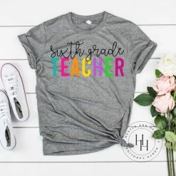 Hustle & Heart NC Transfers Sixth Grade Teacher Screenprint Transfer