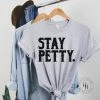 Hustle And Heart NC Stay Petty Graphic Tee NSFW & Adult Humor