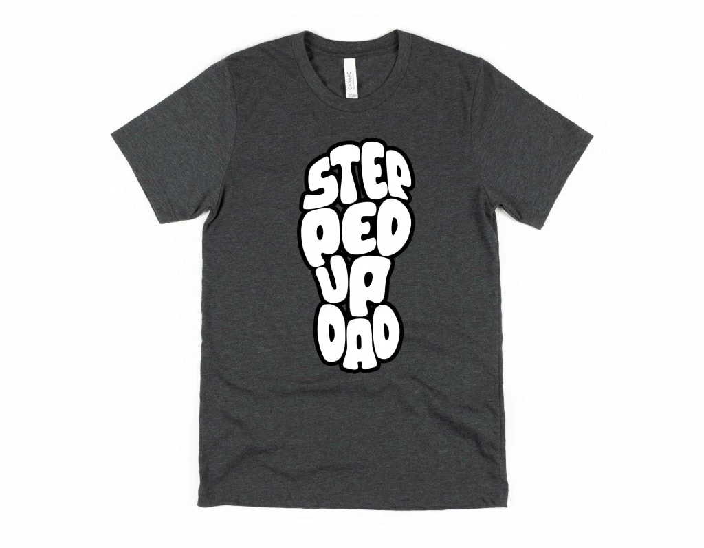 Hustle And Heart NC Stepped Up Dad Graphic Tee Father's Day