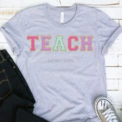 Hustle And Heart NC TEACH Hot Pink/Lilac/Mint/Gold Faux Chenille Letters Graphic Tee Faux Chenille And Glitter Letter Patch Tees