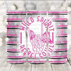 Hustle & Heart NC Tumbler Of The Week Wild Spirit Rebel Soul Completed 20oz Skinny Tumbler